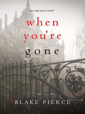 cover image of When You're Gone